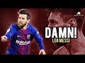 Lionel messi damn sublime dribbling skills  goals 2018