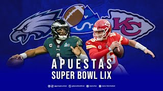 Apuestas Super Bowl LIX