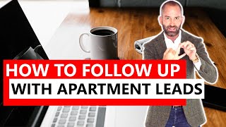 How to Follow Up with Apartment Leads