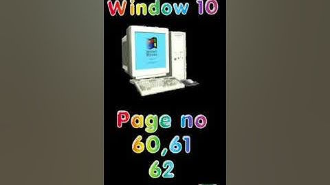 Unit#5 Windows 10 (remaining reading) (Computer) Grade III