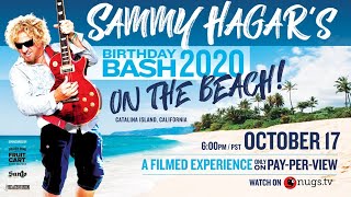 &quot;There&#39;s Only One Way To Rock&quot; Sammy Hagar&#39;s Birthday Bash 2020 FREE Preview