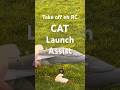 CAT Launch assist prototype test ￼