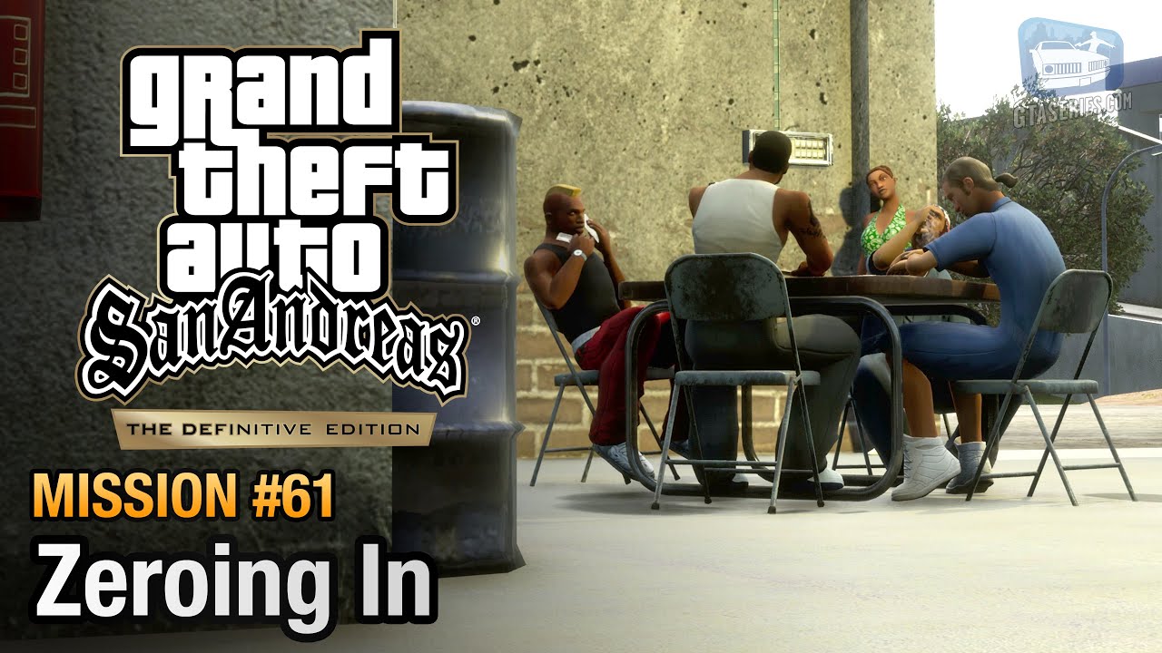 GTA San Andreas Definitive Edition - Mission #61 - Zeroing In