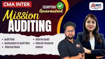 CMA Inter - Mission Auditing🎯Class 2 | MEPL Classes
