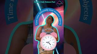 Time runs differently near massive objects