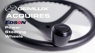 GEMLUX® Acquires Edson Power Steering Wheel Line