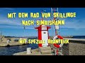 Mit dem Rad von Skillinge nach Simrishamn - Spezial Brantevik