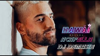 Maluma - Hawái Acapella Studio Dj Demasie