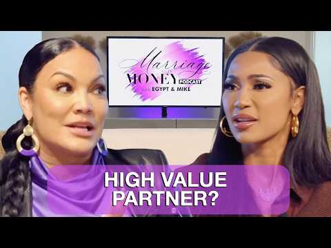 Are You A High Value Partner? (Here's How To Tell) | Marriage & Money Podcast