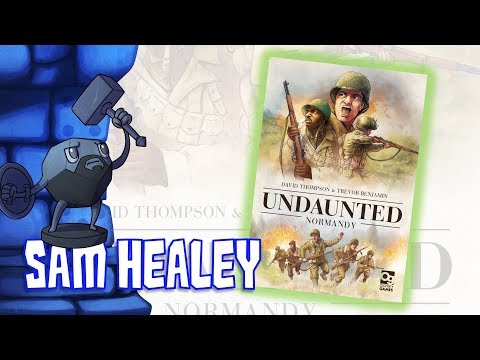Undaunted: Normandy Review with Sam Healey