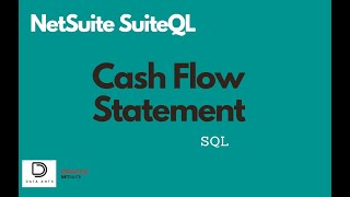 How To Build A Cash Flow Statement In Power Bi Using Netsuite Sql