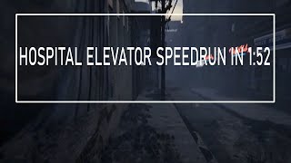 NEW WR [PANICORE / HOSPITAL] Solo, Easy | ELEVATOR Speedrun in 1:52