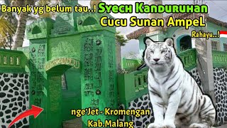 Maqom Syech Kanduruhan❗Cucu Sunan AmpeL