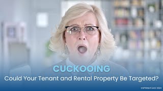 CUCKOOING - could your rental property be targeted? - JC Property