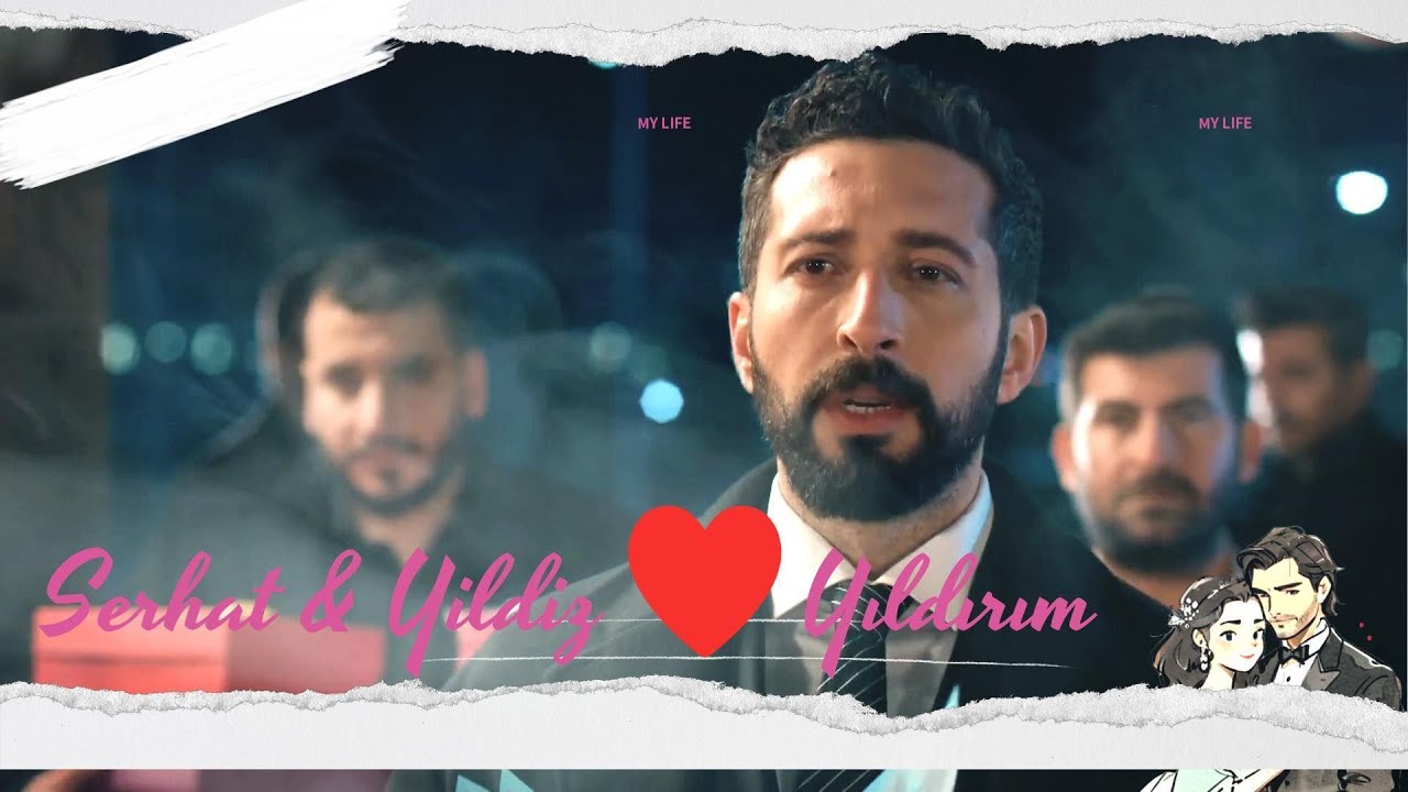 Halef: Köklerin Çağrısı     Serhat & Yildiz ♥️ Yıldırım