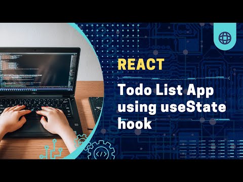 Todo List Application using the useState Hook in React