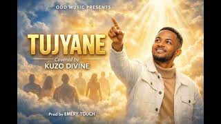 Tujyane By Bigizi Gentil Covered By Kuzo Divine @