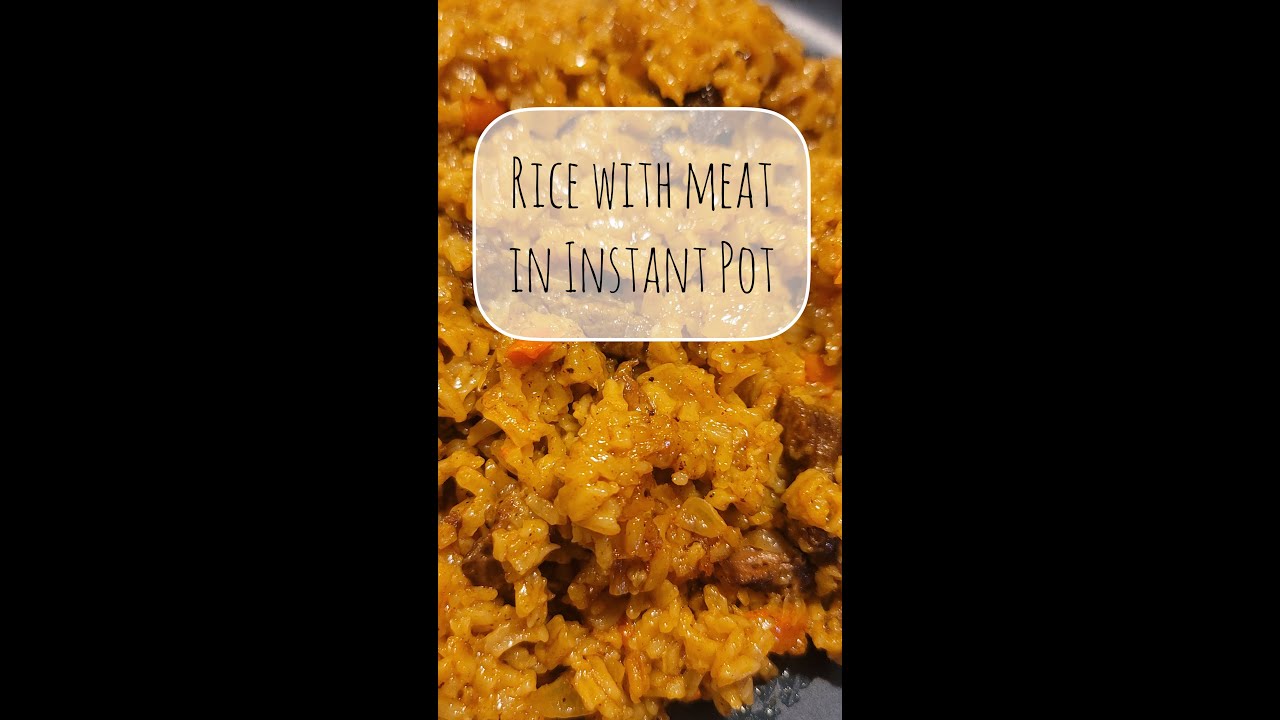 How To Cook Rice With Meat In Instant Pot Shorts howtocookrice how-to-cook-rice-with-meat-in-instant-pot-shorts-howtocookrice