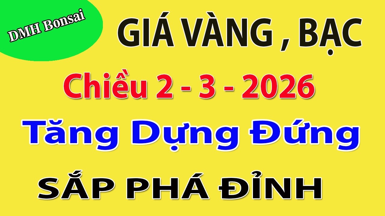 TRỰC TIẾP GIÁ VÀNG HÔM NAY - TĂNG QUÁ KHIẾP  - Gía Vàng SJC - Vàng Nhẩn , Vàng 9999..