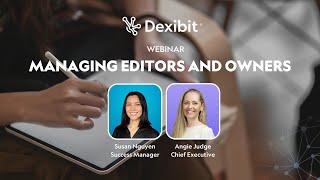 Dexibit webinar: sharing permissions with editors and owners