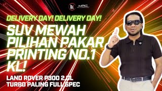 Delivery Day! Delivery Day! 😱🚀 Land Rover Defender P300 – Pilihan Pakar Printing No.1 KL! 🚗🔥