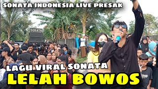 Lelah bowos lagu viral vocalis gokil sonata indonesia live presak