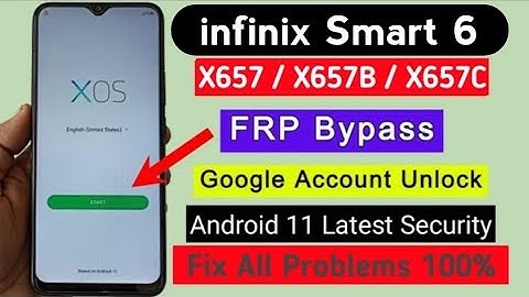 Infinix Smart 6 X657B, X657C Android 11 Frp Bypass Without pc | Fix All Problems 100% 2023 Method