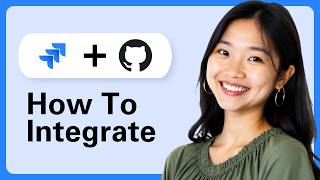 Learn How To Integrate Jira Software And GitHub