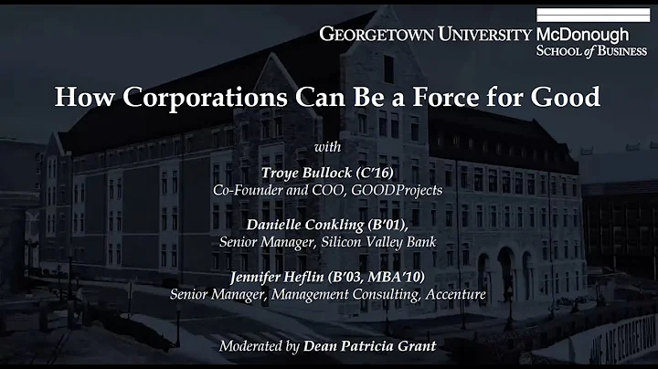 How Corporations Can Be A Force for Good