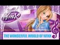 Winx Club World Of Winx The Wonderful World Of Winx FULL SONG
