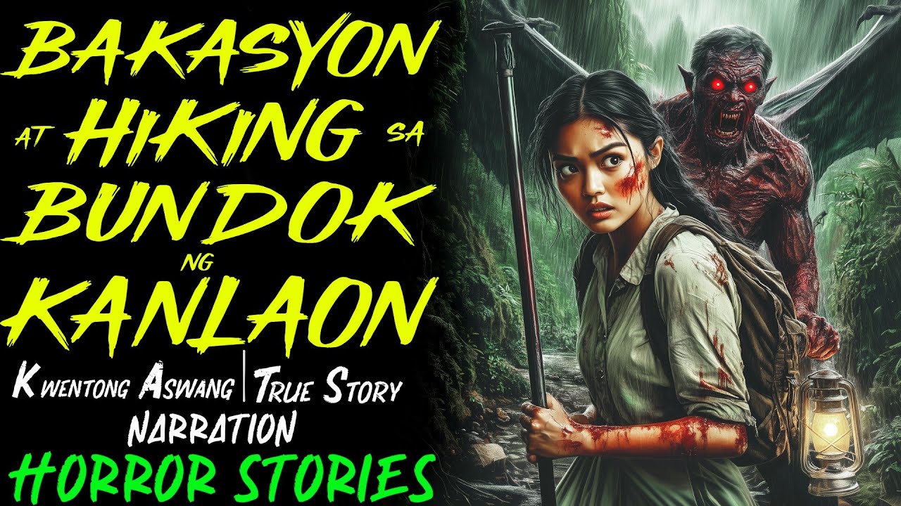 BAKASYON AT HIKING SA BUNDOK NG KANLAON | Kwentong Aswang | True Story