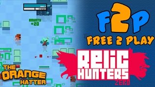 F2P - Relic Hunters Zero
