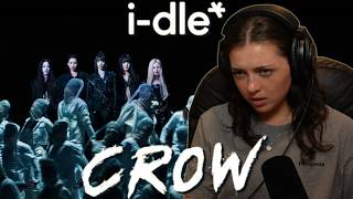Reaction to i-dle (아이들) 'Crow' Official Music Video