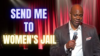 Dave Chappelle - I Identify As A Woman Only For Jail