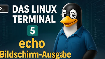 Linux Terminal Kurs Teil 5 - echo  / Daten ausgeben