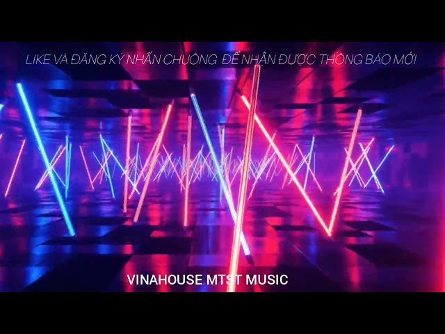 authentic music 2 remix vinahouse bay phòng// vinahouse mtst music ( dj tú phạm) class=