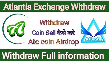 Atlantis Exchange ATC Coin Withdraw kaise kare ।। @StockBiz