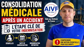 Consolidation médicale après accident : comprendre cette étape clé de votre indemnisation