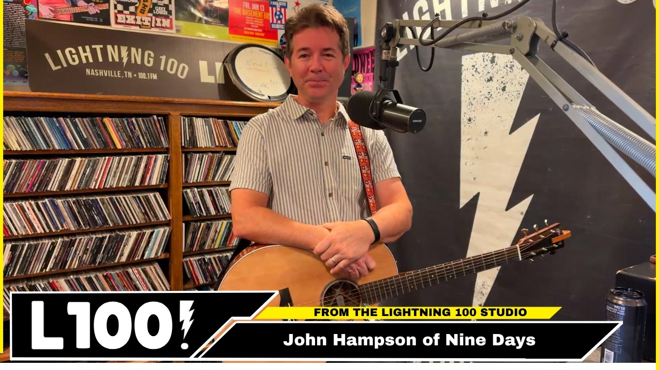 Cover John Hampson of Nine Days performs "Story of a Girl” and “If I Am” - Live From Lightning 100