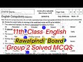 11th Class English group 2 Rawalpindi board solved Mcqs 2026 1st year English group 2 paper 2026