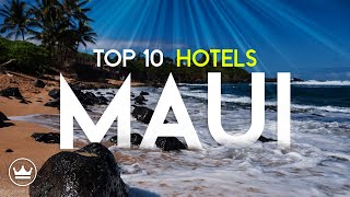 Top 10 Luxury Hotels In Maui, Hawaii For 2024 - Ultimate Guide | GetYourGuide.com