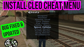 How to Install CLEO (MOD) Cheat Menu in GTA San Andreas