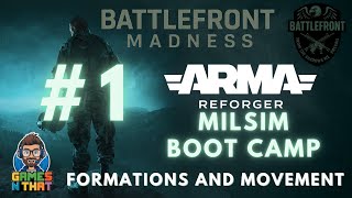 MilSim Boot Camp ARMA Reforger - Lesson #1 - Formations and Movement