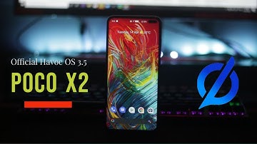 Official Havoc OS 3.4 on Poco X2 Android 10