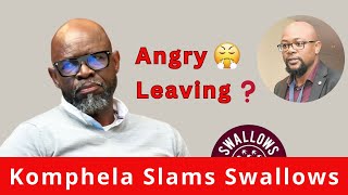 Steve Komphela Slams Swallows Management
