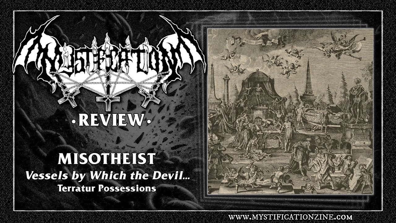 MISOTHEIST 'Vessels By Which the Devil is Made Flesh' (Terratur Possessions, 2024) | Post-Review