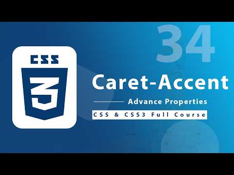 Caret & Accent Color 🖌️ | CSS & CSS3 Full Course 2026 | Class #34