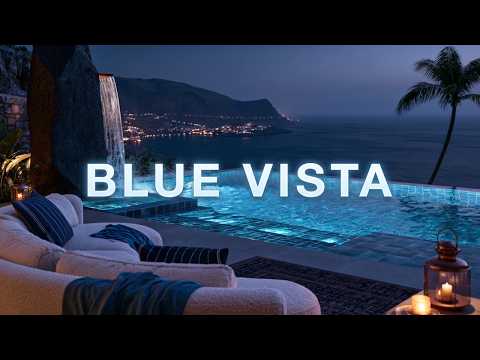 Premium Chillout Lounge Music 2026 💙 Blue Vista | Chill Ambient Escape & Deep Night Calm