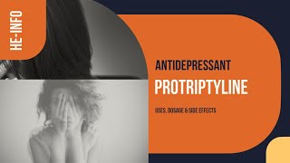 #protriptyline | Uses, Dosage, Side Effects & Mechanism | Vivactil