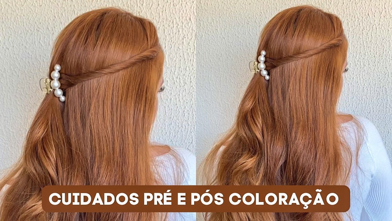 CUIDADOS PRÉ e PÓS COLORAÇÃO 🤎